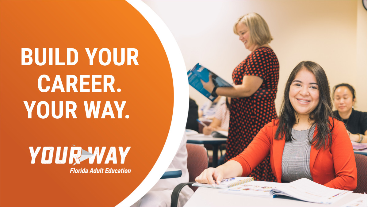 Through GED® prep courses, Floridians have access to:
✔ More job opportunities
✔ Higher earning potential
✔ An education &amp; self-confidence

The Your Way initiative helps advance adult education programs across Florida. Visit AdultEducationFL.com to learn more.

#YourWay