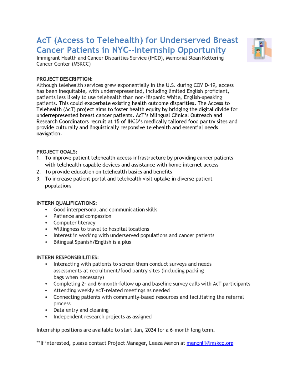 @mskihcd internship opportunity! Our Access to Telehealth (AcT) team is looking for undergrad & grad students to join their efforts to help reduce telehealth barriers for breast cancer patients. See below for more details & how to apply.