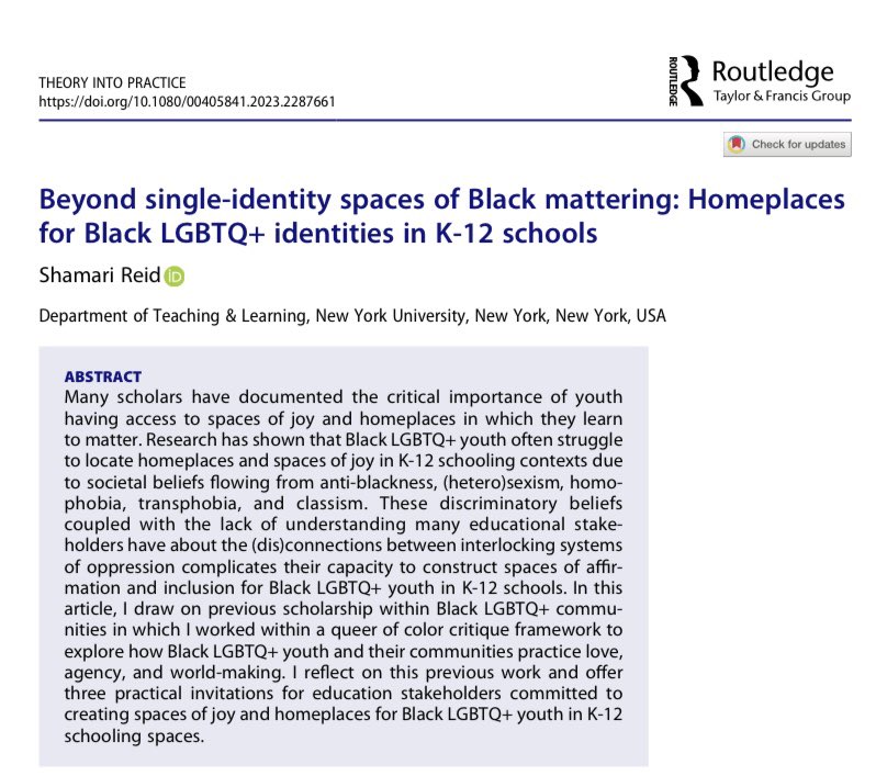 I got some new reading for y’all. In this new piece I offer us a series of practical invitations to create homeplaces for Black LGBTQ+ youth in K-12 schools. Here’s the link: tandfonline.com/doi/full/10.10… If you don’t have access, email me. Thank you all in advance for engaging me.❤️
