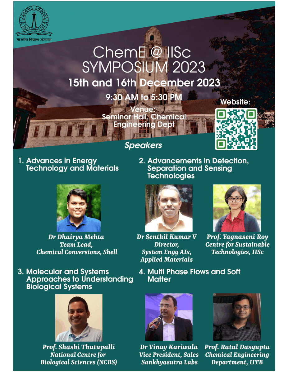 We are excited to announce our annual ChemE@ IISc Symposium 2023 (CIS)! during December 15-16, 2023. For more details, please visit➡️[lnkd.in/d3Di4RiG] @iiscbangalore #ChemE #Symposium #ChemicalEngineering #Shell #appliedmaterials #ncbs #sankhyasutralabs #iitbombay