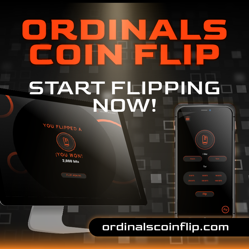 Play ordinals coin flip on PC or Mobile!
ordinalscoinflip.com

#ordinals #bitcoin