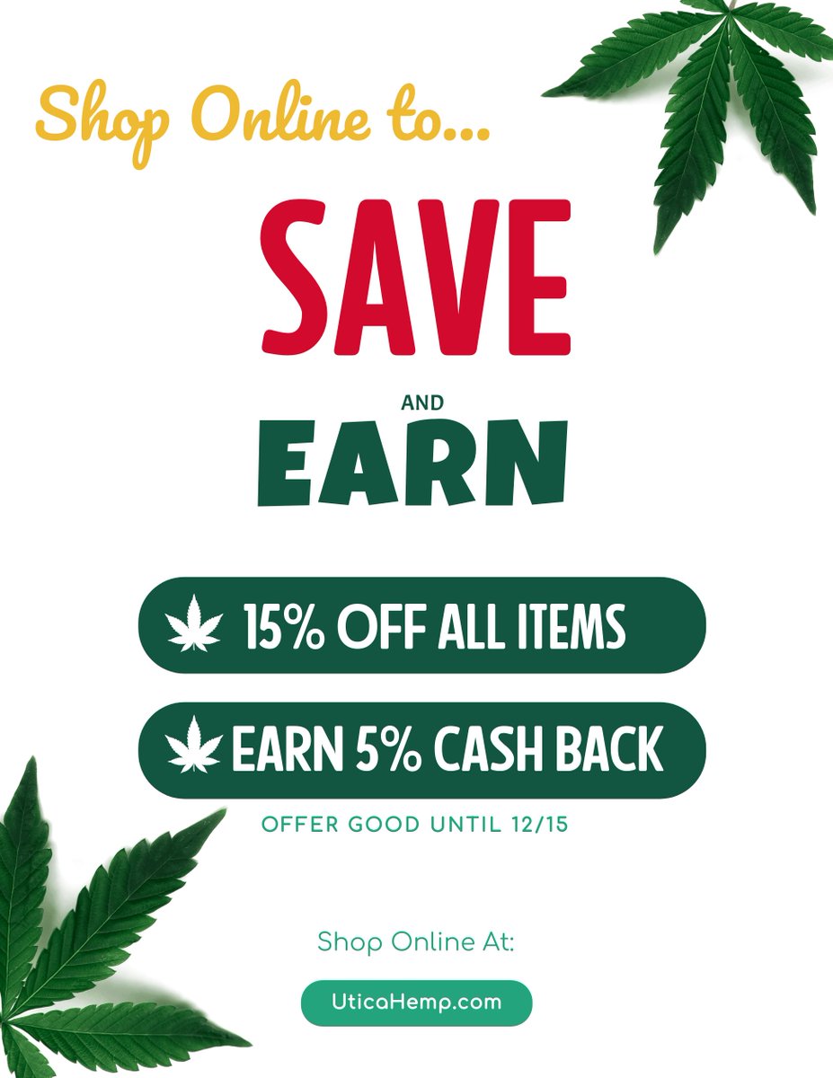We just launched our NEW ONLINE STORE and now you can EARN 5% back on EVERY ONLINE purchase! So today until Friday, save 15% off your entire purchase PLUS earn 5% back in rewards! Just visit uticahemp.com and place your order! Offer good until Friday.