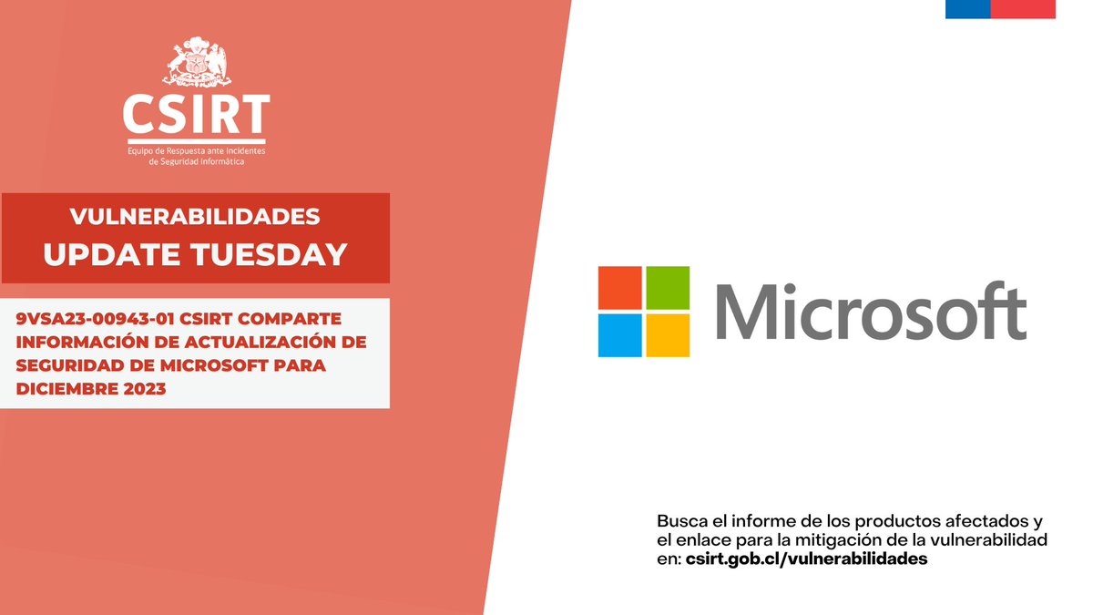 ANCIChile's tweet photo. ¡A parchar! 🩹 #CSIRT comparte información de actualización de seguridad de #Microsoft para diciembre 2023 #UpdateTuesday. La información: https://t.co/ttM4PJWGuF #CSIRTGob #vulnerabilidades https://t.co/gCsGs7NjYw