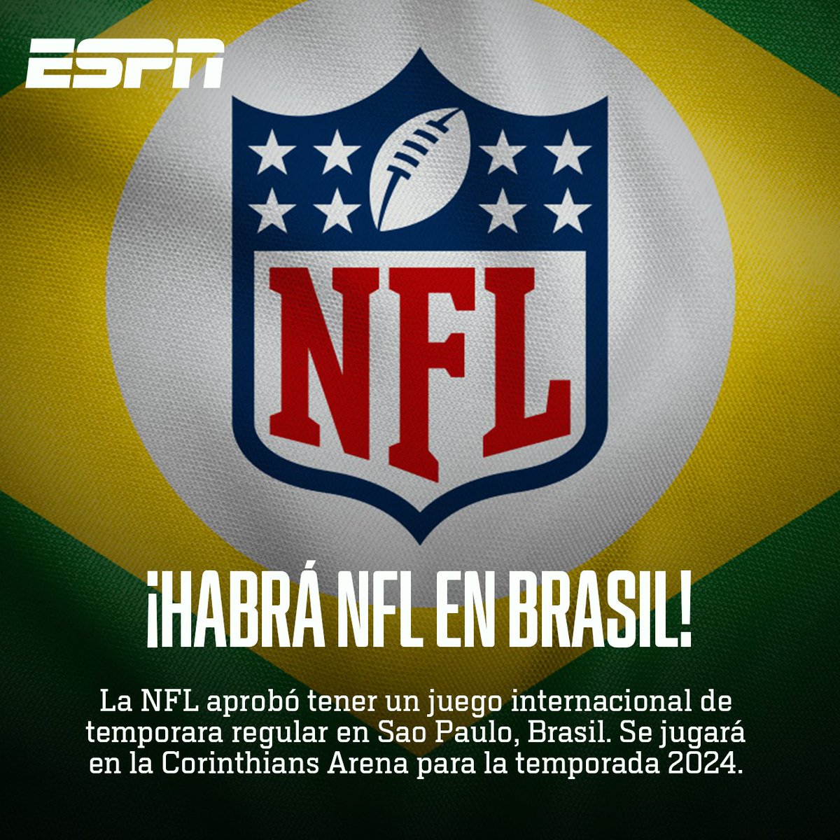 OFICIAL! 🚨 🙌 ¡LA NFL SE JUGARÁ EN SUDAMÉRICA POR PRIMERA VEZ! 🙌 🇧🇷  Brasil será sede de un partido de temporada regular. #NFLxESPN Toda la  información ➡ https://t.co/1KclMsMcPS, image size:1200x1200