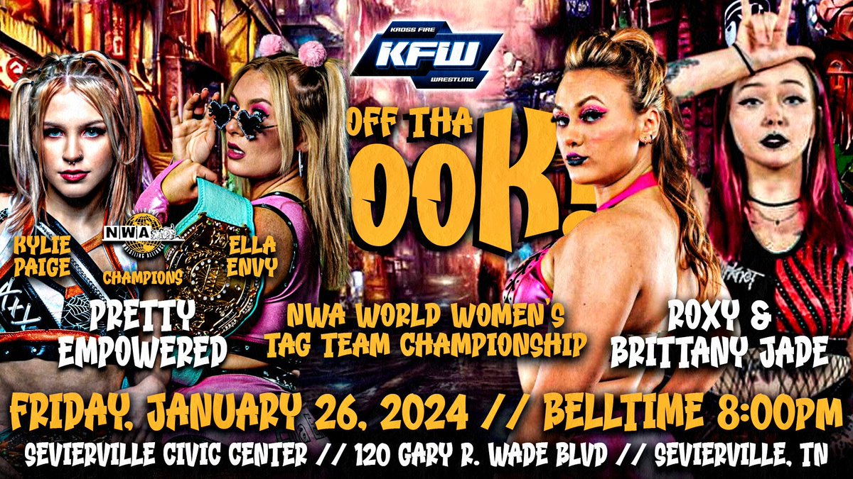 The @nwa Titles are on the line as @PrettyEmpowered @kyliealexxa @ellaenvypro take on Former Member @RockettRylee and @sadhooligan on Jan.26th as @KfwTn begins a New Era under the Paige Sisters!!!