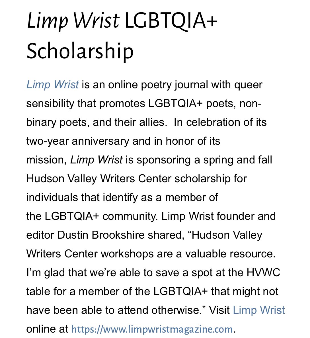 Limp Wrist (@limp__wrist) on Twitter photo We proudly sponsor the Limp Wrist LGBTQIA+ Scholarship at <a href="/HVWritersCenter/">HVWritersCenter</a>! HVWC’s scholarship program closes 12/15. Apply today! 🌈 #LGBTQIA #Poets #Poetry
writerscenter.org/scholarships/ We proudly sponsor the Limp Wrist LGBTQIA+ Scholarship at <a href="/HVWritersCenter/">HVWritersCenter</a>! HVWC’s scholarship program closes 12/15. Apply today! 🌈 #LGBTQIA #Poets #Poetry
writerscenter.org/scholarships/