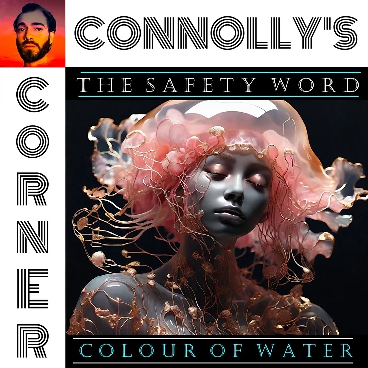 𝗖𝗼𝗻𝗻𝗼𝗹𝗹𝘆’𝘀 𝗖𝗼𝗿𝗻𝗲𝗿: Colour of Water by @SAfetywordband
Review by @ConnollyTunes. 'Complexity wrapped in a foil of simplicity,' is a zinger! You have to...Read/Listen: t.ly/m_bWa

#triphop #lofi #CharlesConnolly #ConnollysCorner #IWantMyNAS #StopPayola