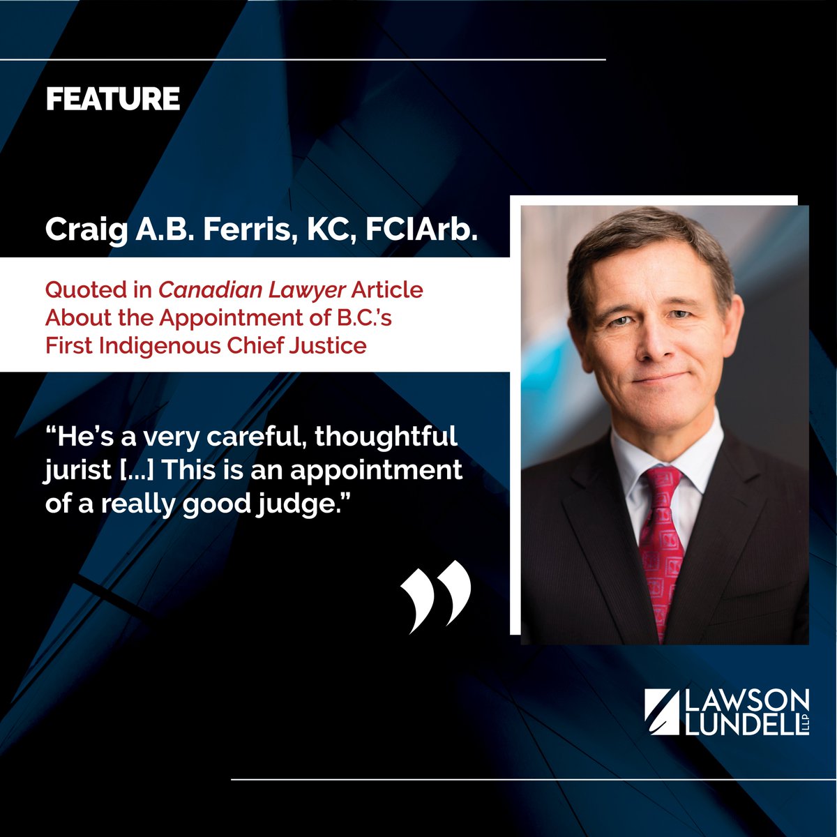 Lawson Lundell lawyer Craig Ferris, KC, FCIArb., was quoted in an article by @CanLawMag titled 'Justice Leonard Marchand appointed as British Columbia’s first Indigenous Chief Justice.' Read the full article here: lawsonlundell.com/newsroom-news-…