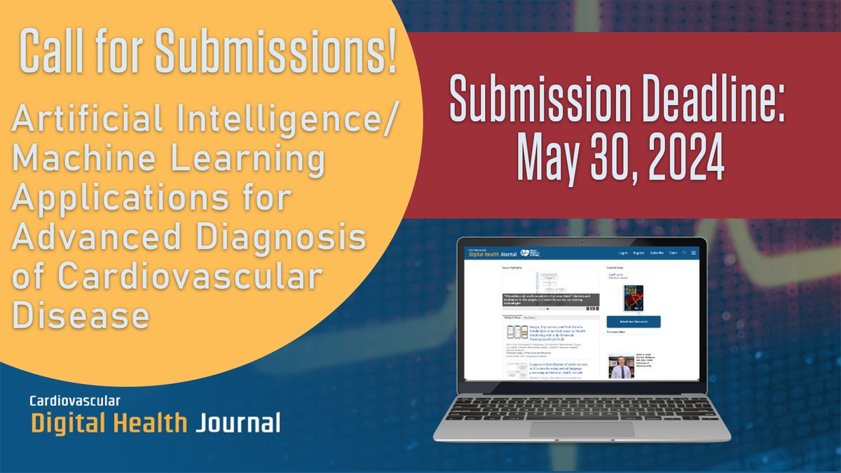 Attention researchers in AI and cardiovascular health! We invite you to submit your manuscripts on AI/ML applications for advanced diagnosis. Deadline: May 30, 2024. Your contribution could help shape the future of patient care. For more information visit: bit.ly/4akVtkc