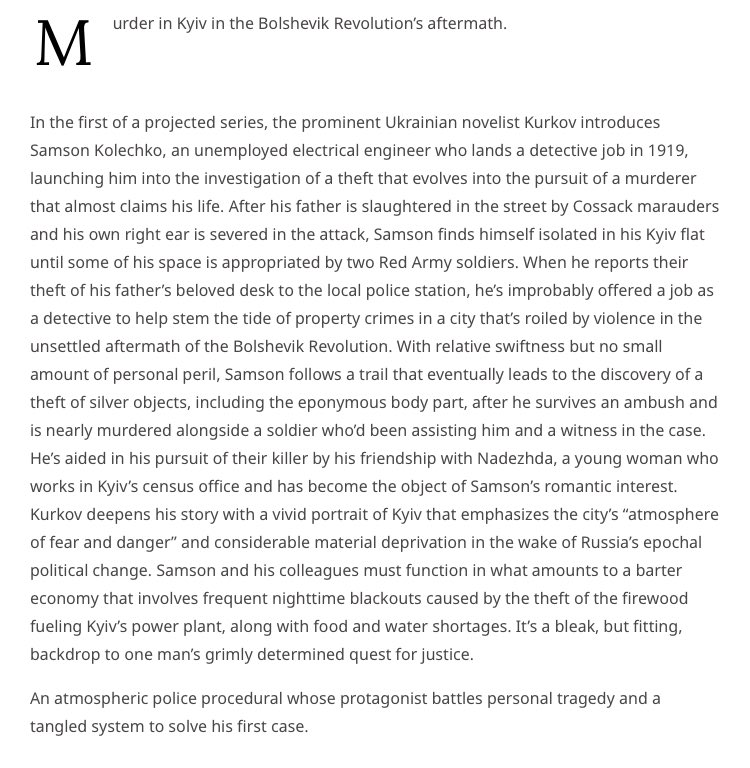 As international support for Ukraine weakens, @AKurkov’s depiction of war-torn Kyiv in 1919 grows ever more ominous—yet the resolve of his protagonist, Samson, to see justice done keeps me hopeful. We are grateful to @KirkusReviews for this appreciative first review.