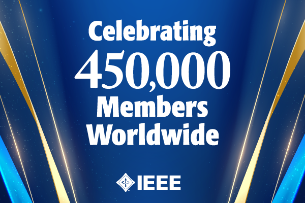 With more than 450,000 members in over 190 countries, IEEE continues to be the professional home for the engineering and technology community worldwide.

#IEEE #IEEEMembership #IEEEXP