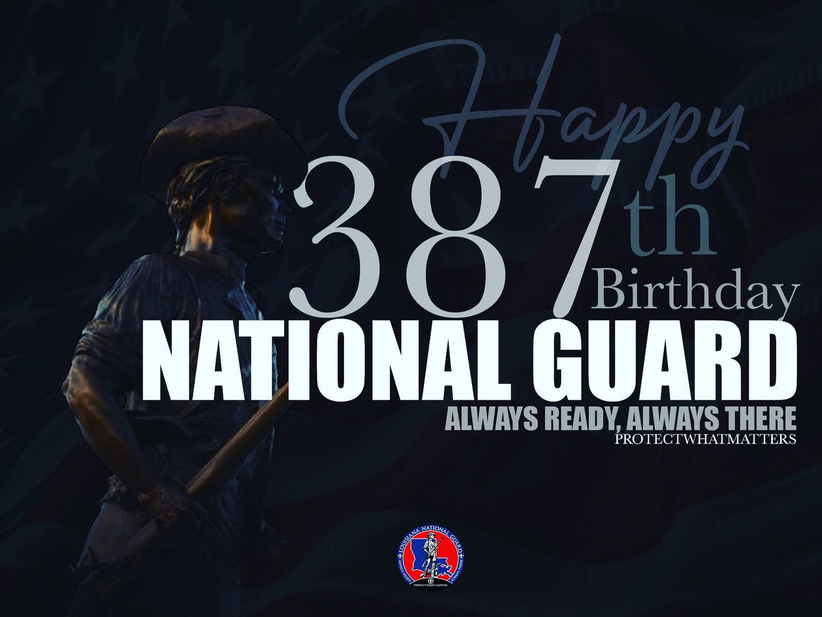 Happy 387th Birthday to the National Guard! #ProtectWhatMatters