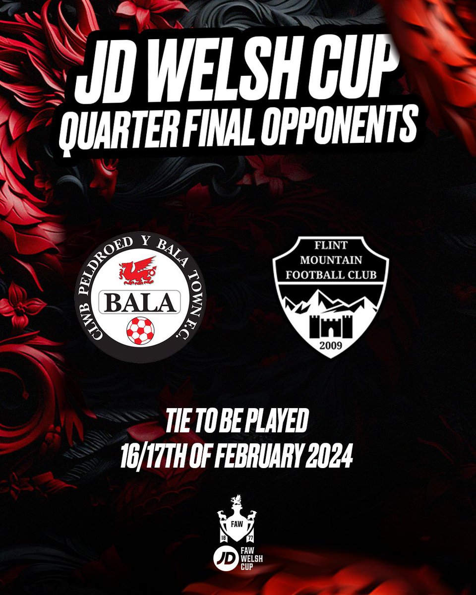 🏆| 𝑱𝑫 𝑾𝒆𝒍𝒔𝒉 𝑪𝒖𝒑 𝑸𝒖𝒂𝒓𝒕𝒆𝒓 𝑭𝒊𝒏𝒂𝒍 𝑫𝒓𝒂𝒘 The Lakesiders will face Flint Mountain at Maes Tegid in the Quarter Finals of the JD Welsh Cup! Tie to be played 16/17th of February 2024 #Lakesiders #JDWelshCup