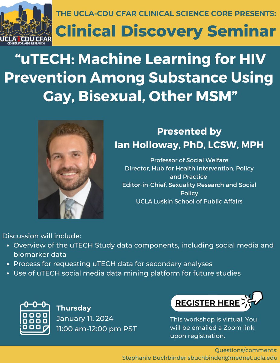 The UCLA-CDU CFAR Clinical Science Core presents a Clinical Discovery Seminar featuring #UCLAHHIPP's own director, Dr. Ian Holloway, who will be discussing our uTECH study on January 11, 2024 at 11:00 a.m. Pacific Time. Register at: uclahs.zoom.us/meeting/regist…