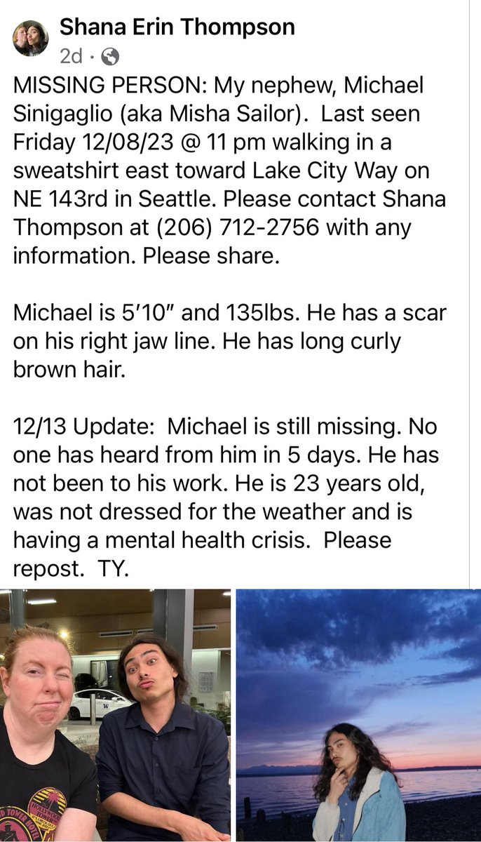 Missing person: my friend’s nephew is missing. Last seen in north Seattle 5 days ago. See post below.