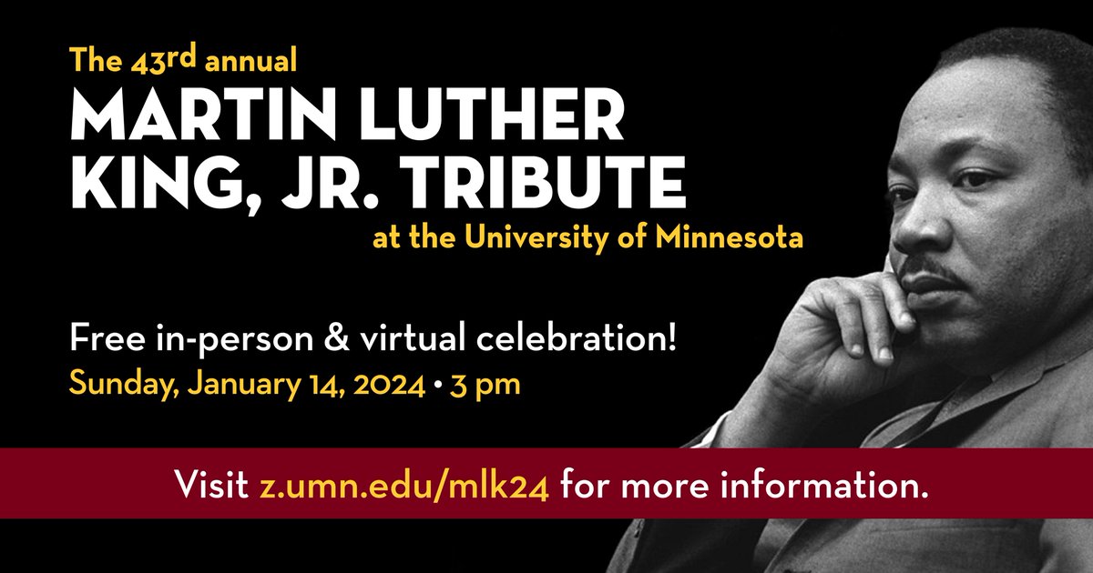 SAVE THE DATE for the 43rd Annual MLK Jr. Tribute Concert! Free and open to the public, and tickets are not required. 🗓️ Jan. 14 at 3 p.m. 📍 Ted Mann Concert Hall or online at 3 p.m. 🔗 More info, visit bit.ly/3TmRAoW. Sponsored by @UMN_Music and @diversityUMN