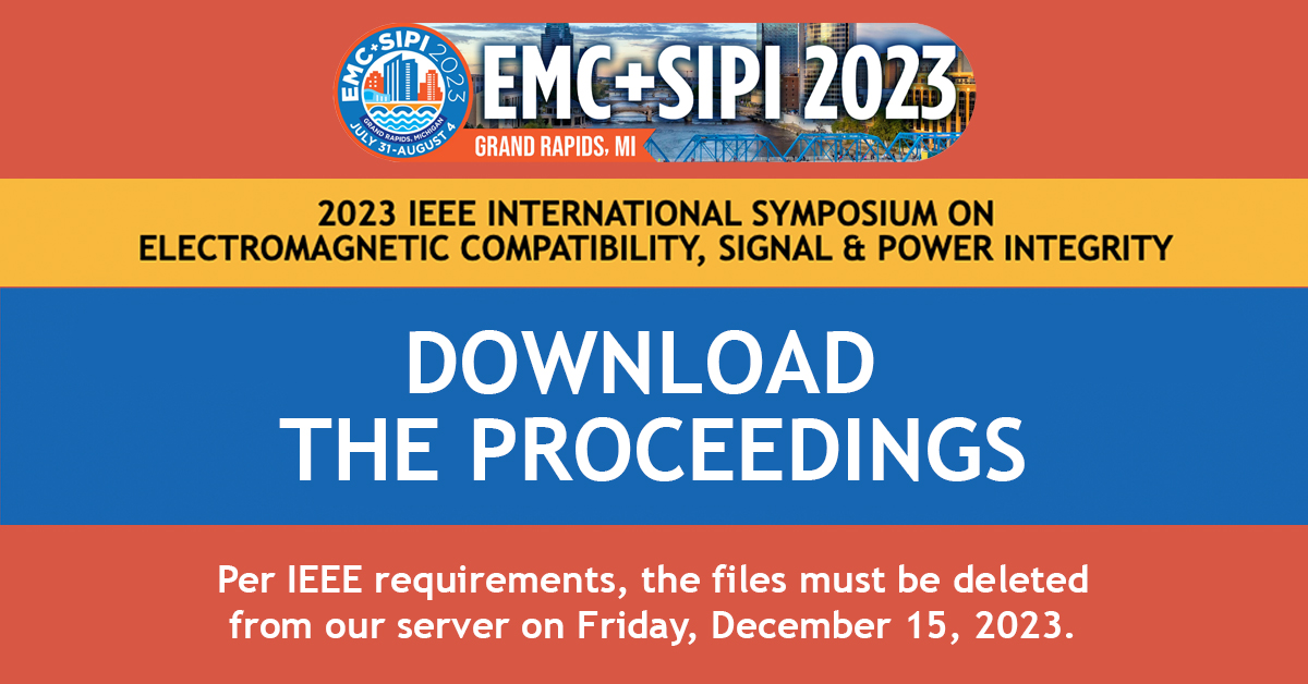 #IEEE_ESP23 • Proceedings 📑🖇️💽

Per <a href="/IEEEorg/">IEEE</a> requirements, the 2023 IEEE EMC+SIPI Proceedings must be deleted from our server on this Friday, December 15, 2023. Click the link to learn more now! conta.cc/3GHOi84

#emc #sipi #proceedings