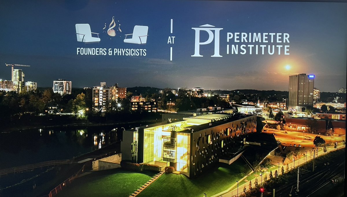 Extremely excited for Founders &amp; Physicists tonight <a href="/Perimeter/">Perimeter Institute</a>!