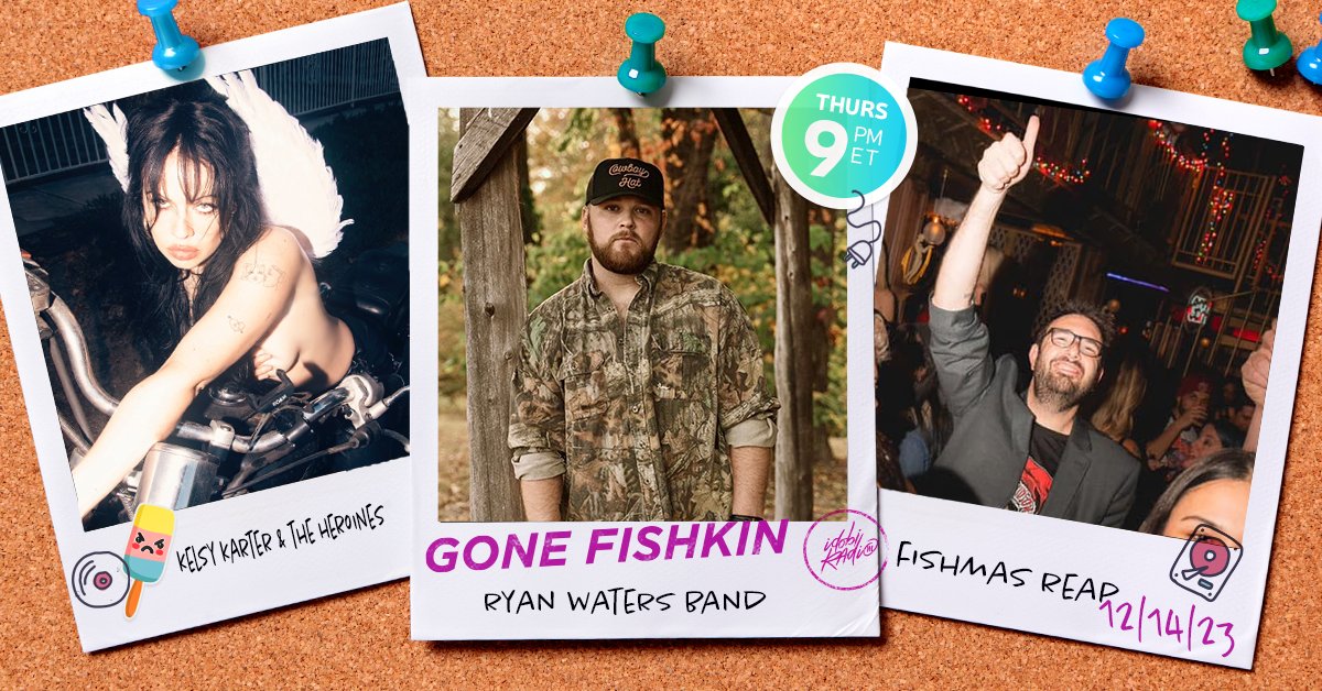 Tomorrow on @GoneFishkin, Fish will be chatting with @KelsyKarter and Ryan Waters Band! Also he'll be recapping Fishmas🎄 Tune in 12/14 at 9PM ET - ido.bi/player