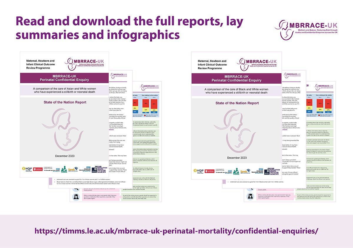 Latest @mbrrace perinatal confidential enquiry reports published today comparing the care of Asian, Black and White women whose babies died. Download the full report and recommendations:buff.ly/2HR30eT  buff.ly/47WBRkz @TIMMSleicester @NPEU_Oxford