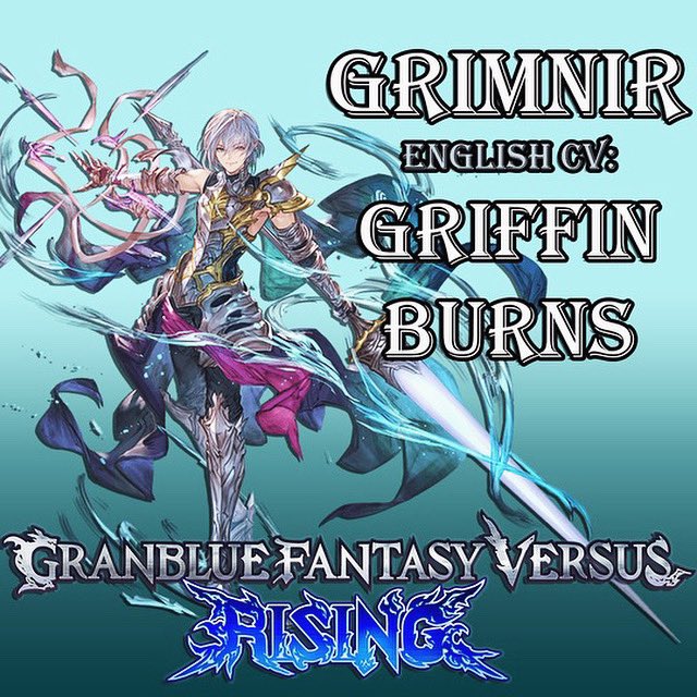 GBVS English Dub Voice: Gran Battle Quotes 【Granblue Fantasy Versus】 