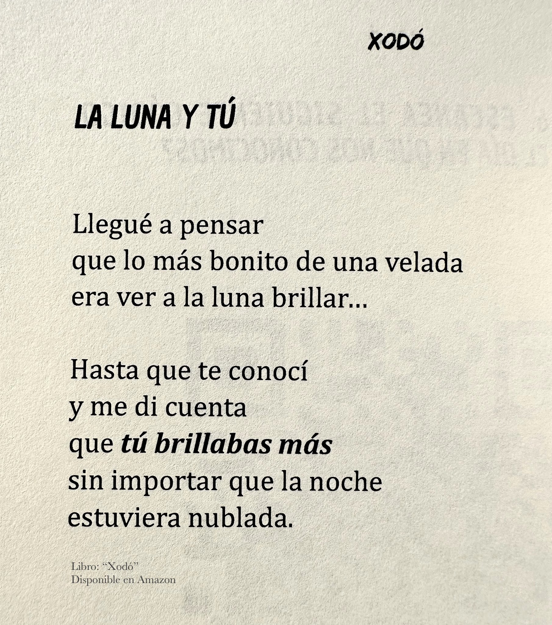 Del libro: “Xodó” 📕 Disponible en  🌎 y MercadoL