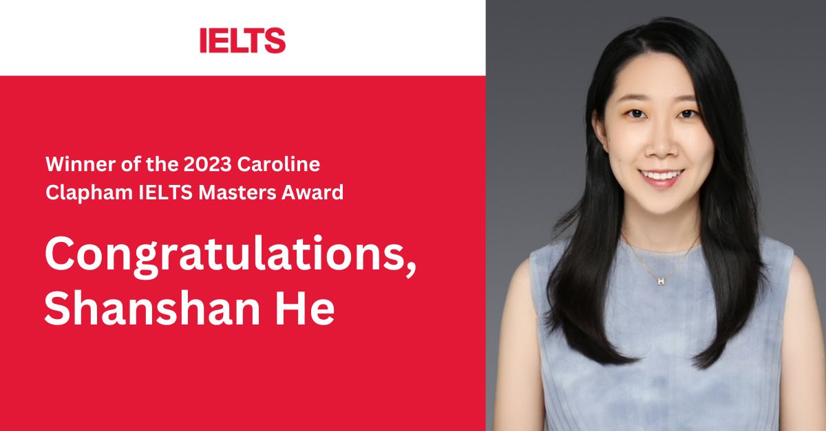 The 2023 Caroline Clapham IELTS Masters Award winner is Shanshan He at Western University, Canada. 'Exploring the Use of Interactive Videos in an L2 Listening Test', was supervised by Dr Ruslan Suvorov. More info here: lnkd.in/gAttuKwz @ELENASSS1022 @rsuvorovus