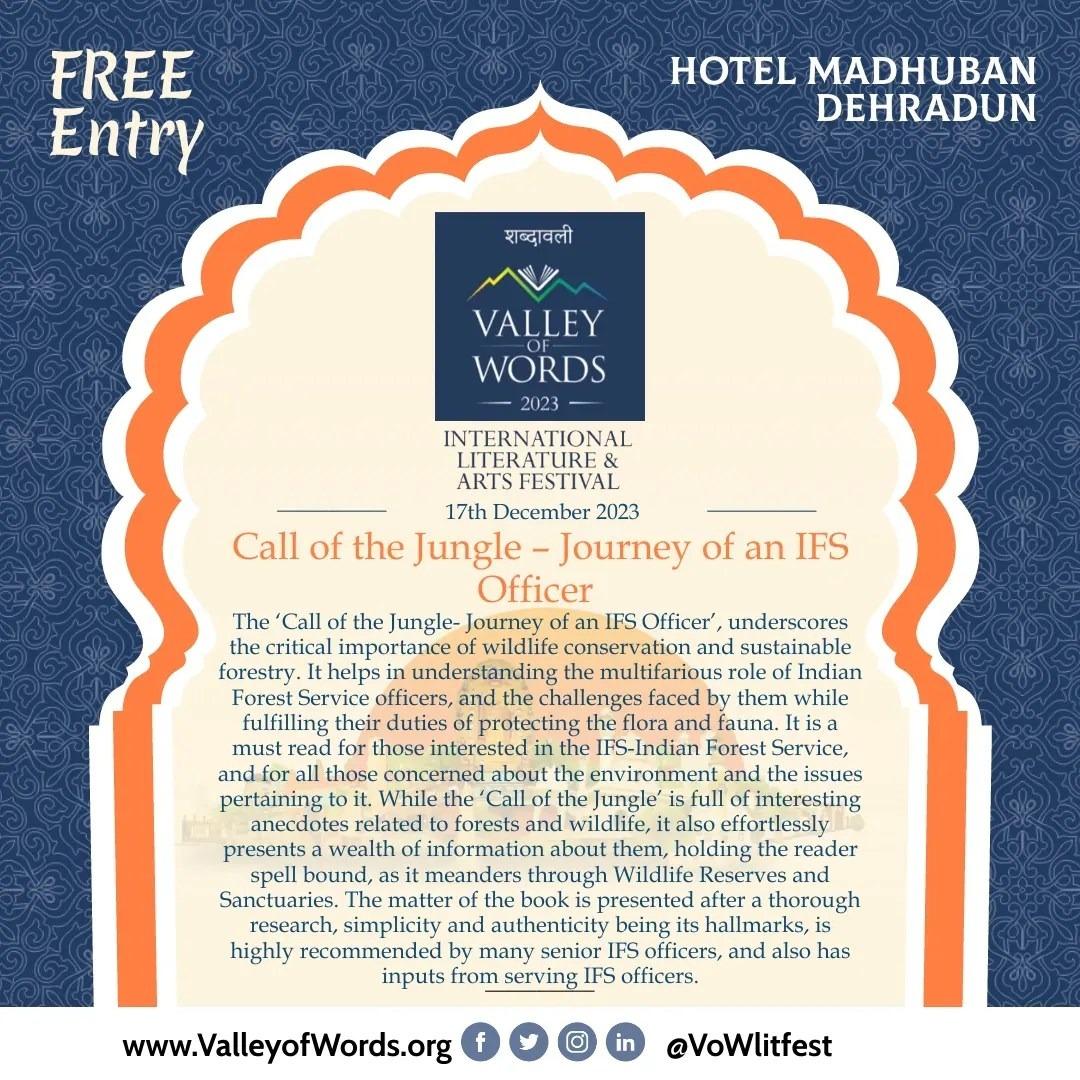 @vowlitfest @BookChat_  @bookloversdehradun #forestofficer #wildlife #Dehradun #IFSofficer 
Most welcome to the launch of my book ' Call of the Jungle- Journey of an IFS Officer '