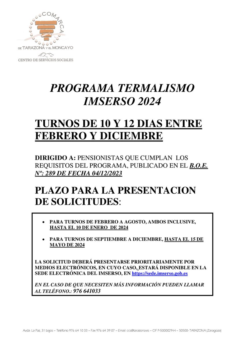 ℹ️ Ya está abierto el plazo de presentación de solicitudes del programa termalismo Imserso 2024. 

👉Dirigido a: pensionistas que cumplan los requisitos del programa, publicado en el B.O.E. N°289 de fecha 01/12/2023. 

➡️Más información: 976 641 033

#Tarazona #ServiciosSociales