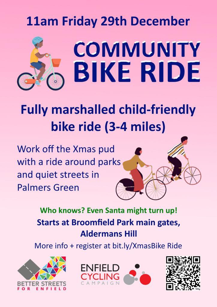 Join Enfield Cycling Campaign family friendly bike ride 🎅🎄🚴‍♀️🚴‍♂️
📌Friday, 29th December 
⏰11am

📍Meet at Broomfield Park 

More info: lcc.org.uk/events/enfield…

Enfield Cycling Campaign 🚴‍♀️🚴‍♂️
<a href="/BetterSt4Enf/">Better Streets for Enfield</a> 
<a href="/London_Cycling/">London Cycling Campaign</a> 
<a href="/ErginErbil/">Cllr Ergin Erbil</a> 
<a href="/ECPtweeting/">Edmonton Community Partnership</a> 
@rick_jewell64