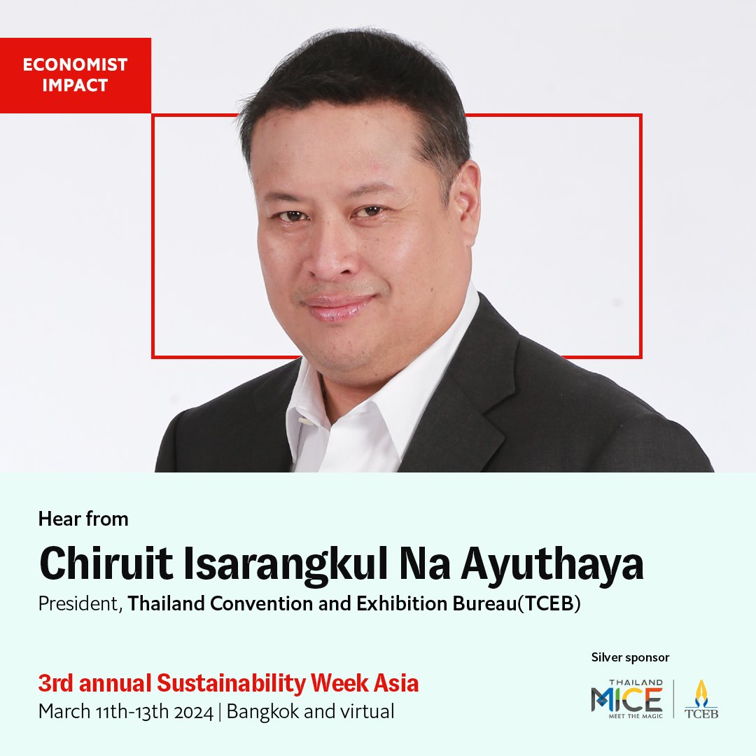 Join Chiruit Isarangkul Na Ayuthaya, president, @ThailandCVB for a keynote interview at #EconSustainabiltyAsia. View the full agenda econimpact.co/6e