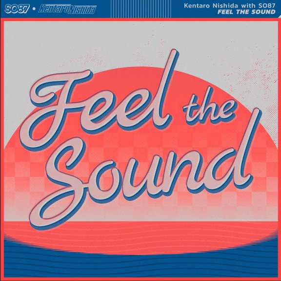 ☆New Music☆
<a href="/Kentaro_Nishida/">Kentaro Nishida</a>「Feel the Sound feat. SO87」
Out on all platforms on 19/12/23 ! 
-
Cover art by <a href="/TheRyDesign/">TheRyDesigns</a>