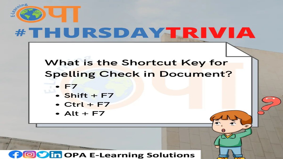 #ThursdayTrivia #ShortcutKey #TriviaNight #DidYouKnow #FunFacts #BrainTeasers #RandomFacts #QuizTime #IQTest #DailyTrivia #TriviaThursday #ThursdayThoughts #TriviaChallenge #Spelling #Document #bestinstitute #knowledge #topinstitute #education #opaelearningsolutions #opaelearning