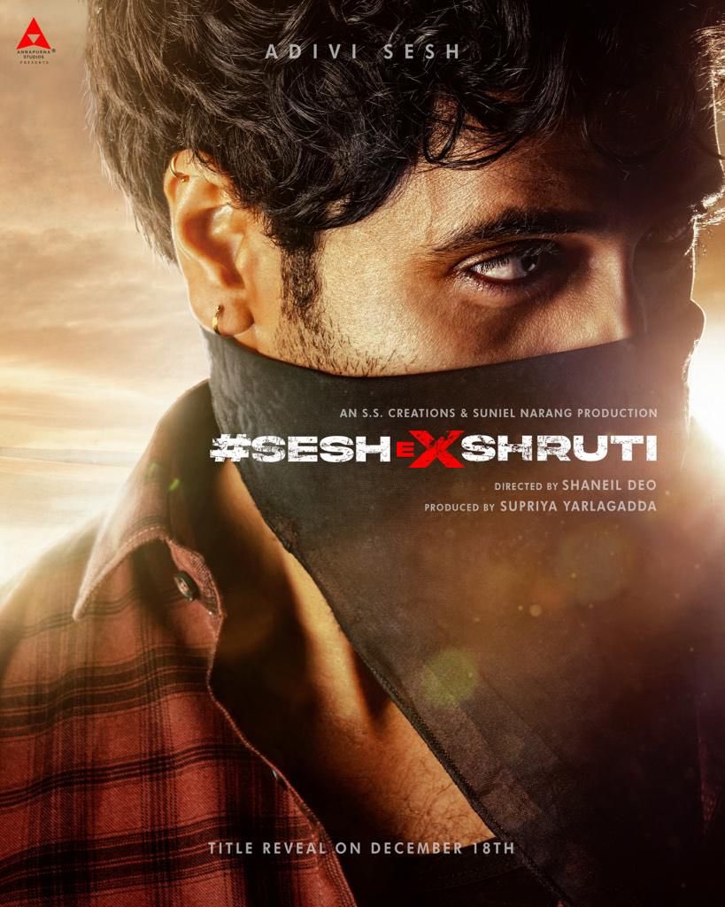 Introducing @AdiviSesh as one half of the most anticipated #SeshEXShruti 💥

Wait for 'HER'.

Title and first look out on December 18th

@shrutihaasan #ShaneilDeo #SupriyaYarlagadda @AsianSuniel @AnnapurnaStdios #SSCreations