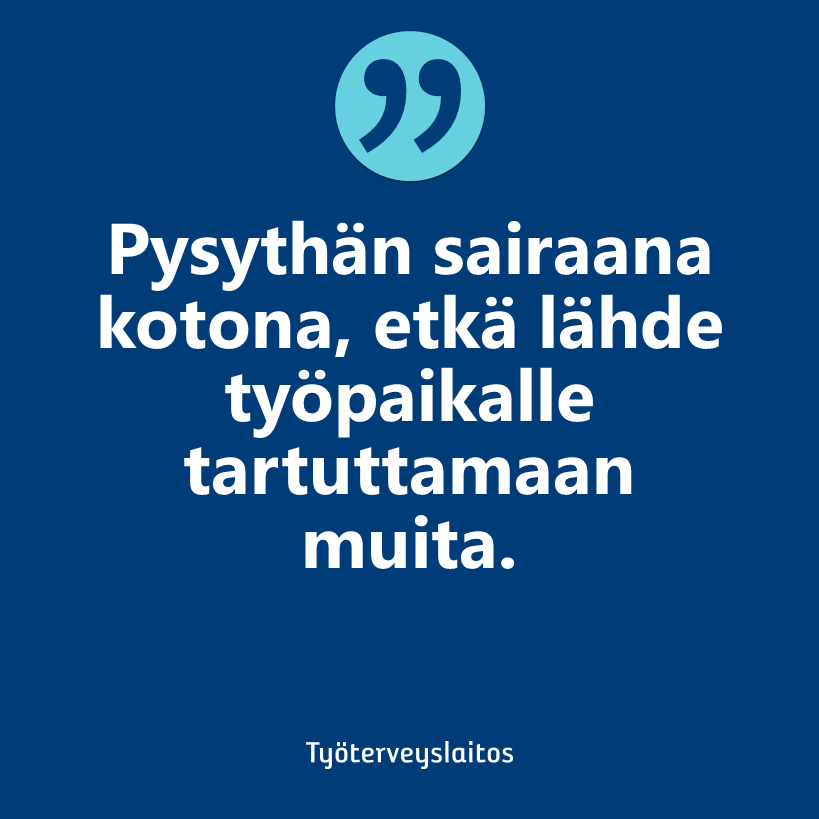 Ystävällinen muistutus nyt, kun virukset taas jylläävät.

Ohjeita työnantajille ja työntekijöille: ttl.fi/teemat/tyoterv…