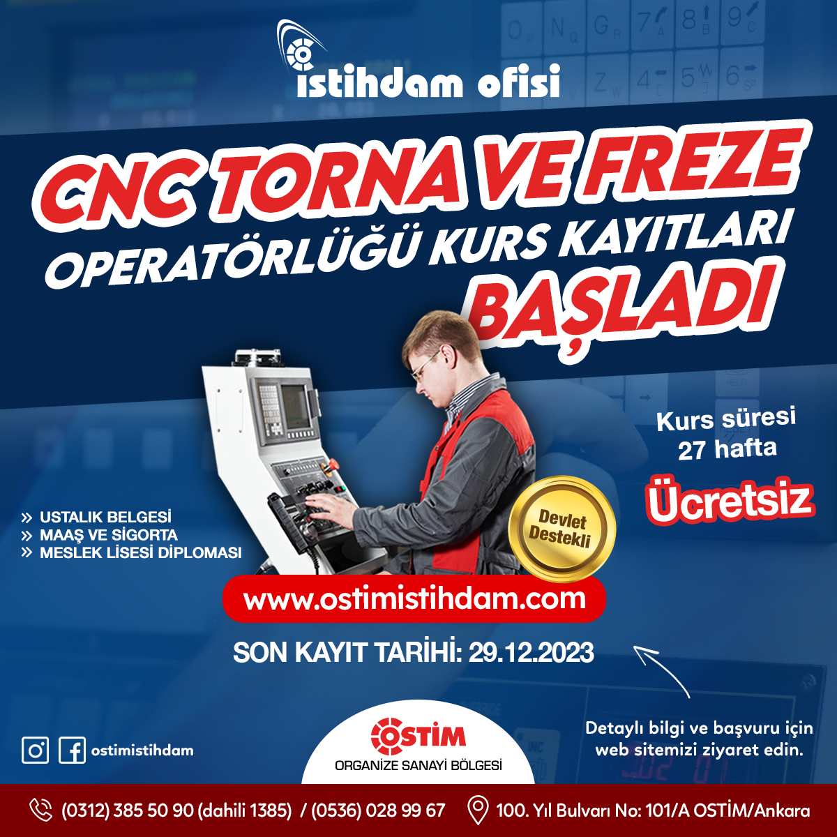ostimosb's tweet photo. 👷♀️👷Devlet Destekli
🔧🪛⚙️#CNC #Torna #Freze Meslek Edindirme Kursları
❗️Son Kayıt Tarihi: 29 Aralık 2023
❗️Tüm Kurslar ÜCRETSİZDİR.
✏️Başvuru:
📞03123855090 (dahili 1385)
📞05360289967
📌OSTİM İstihdam Ofisi 100. Yıl Bulvarı No: 101/A OSTİM/Ankara
💻 https://t.co/bVuMVDsv1S https://t.co/j95uQgg1rT