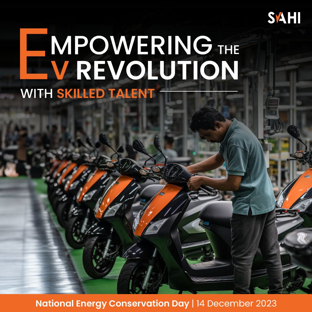 This World Energy Conservation Day, we're shifting gears in the EV industry with skilled workers.
Join SAHI in driving the green revolution forward with our upskilling programs.
Together, we're building cars and driving towards a sustainable future.
Visit- sahi.ai
