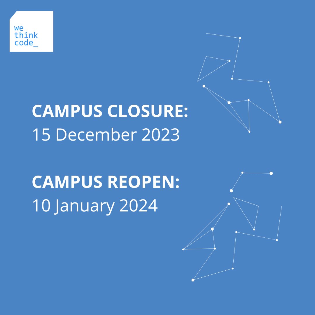 wethinkcode's tweet image. Please note that our campuses will be closed from the 15th of December, and we will reopen on the 10th of January 2024. Our team will be available to respond to any queries upon our return. We wish you and your families a safe festive season. #WeThinkCode #TopTechTalent