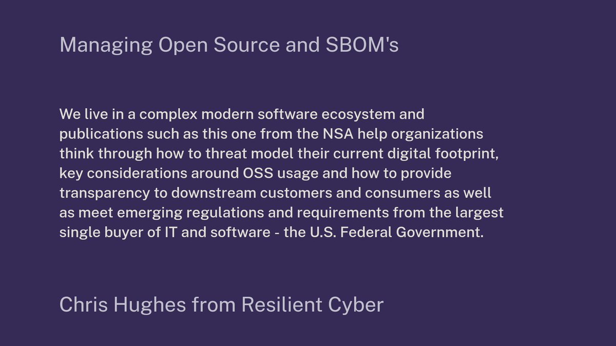 0xSeanG's tweet photo. A great breakdown from Chris Hughes on the NSA's "Securing the Software Supply Chain: Recommended Practices for Managing OSS and SBOM's" https://t.co/32ZtZvJaTQ