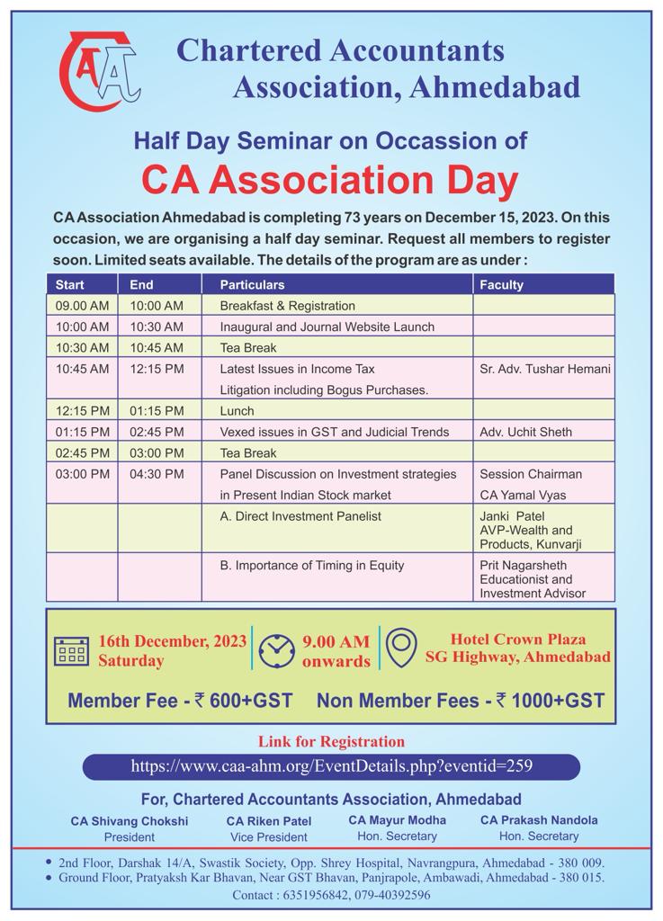Last two days : Half Day Seminar on Occasion of CAA Day on 16.12.23 at Crown Plaza, S G Highway, Ahmedabad.

Link for Registration :caa-ahm.org/EventDetails.p…