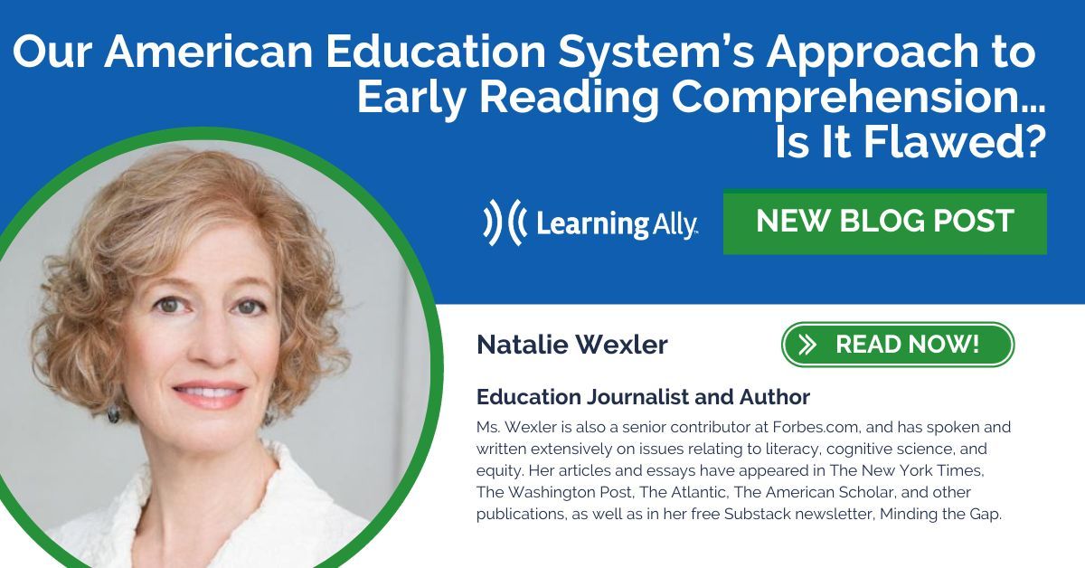 HMlovesbooks's tweet photo. Is our American education system's approach to #early #reading comprehension backed by science? #Literacy expert, @natwexler, addresses this important question in this @Learning_Ally Blog - https://t.co/6nTxSC5Jqp https://t.co/57vYKib1nI