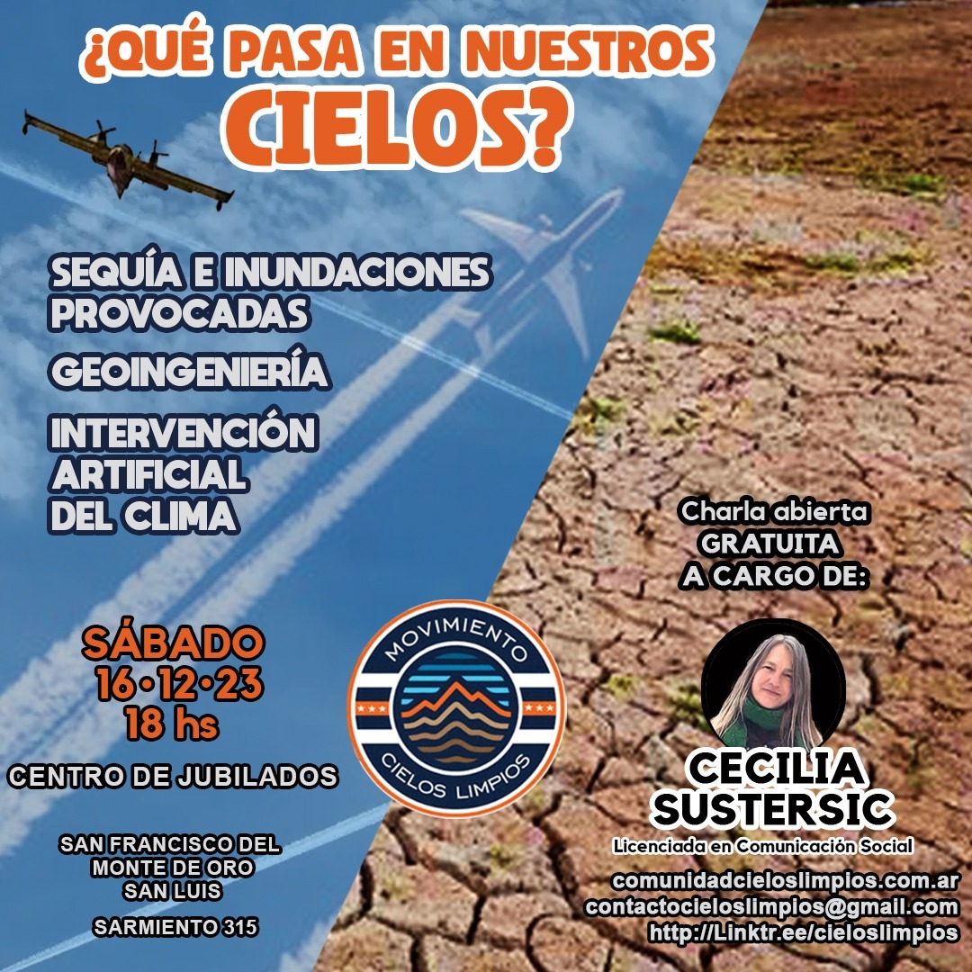 cielos_limpios's tweet photo. Movimiento Cielos Limpios invita a la charla informativa que brindará nuestra compañera Cecilia Sustersic este próximo sábado 16/12 en San Francisco del Monte de Oro, San Luis. 

Contamos con tu presencia. 
Agradecemos difusión. https://t.co/b2BstP07CS