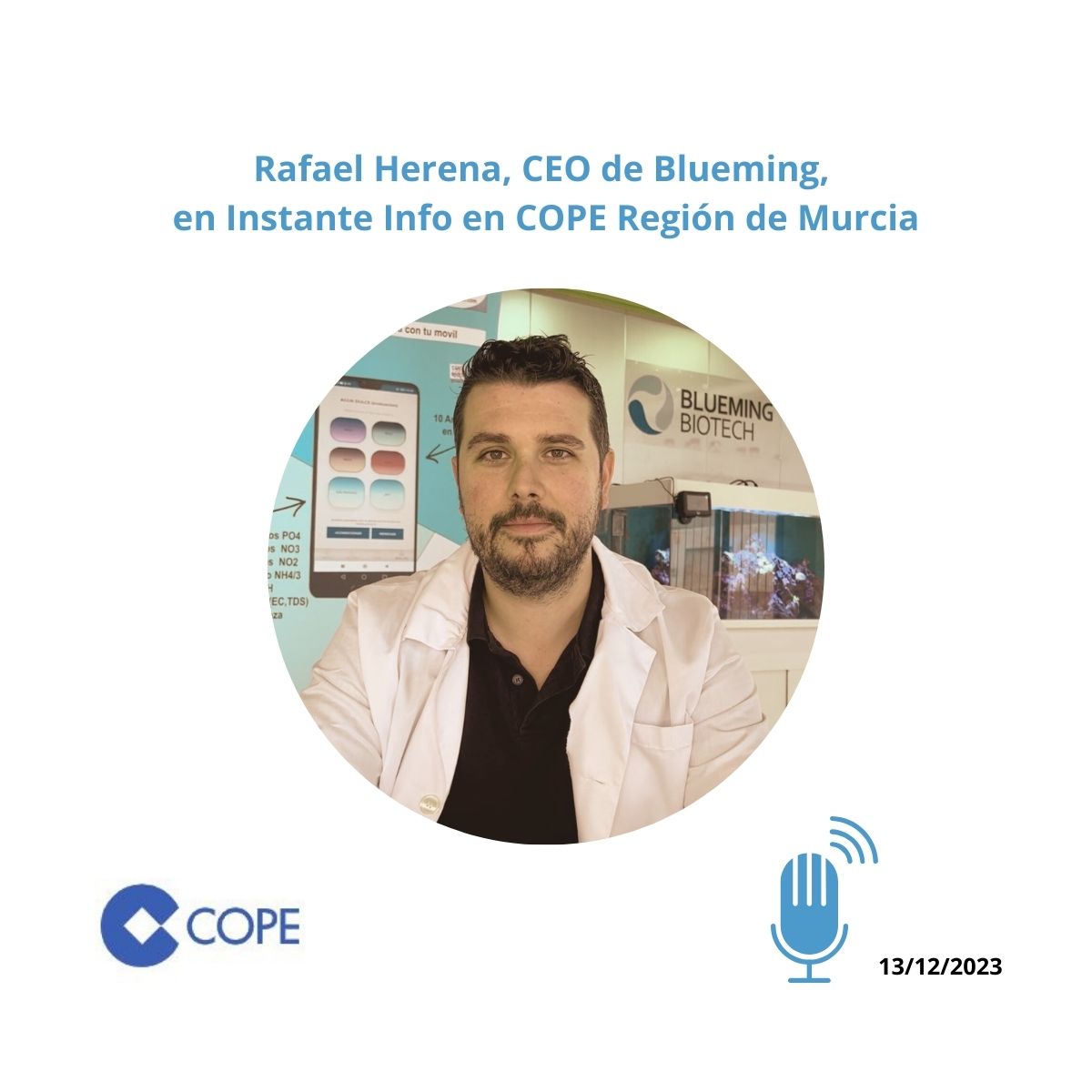 Nuestro CEO, Rafael Herena, estuvo en la Cadena Cope hablando de la #Neotec que Blueming ha recibido. Herena profundizó en la siguiente fase del #EcometryNano, la automatización.
👇🏻
AUDIO: Instante Info en COPE Región de Murcia (13/12/2023) - 12:20 - Región de Murcia - COPE