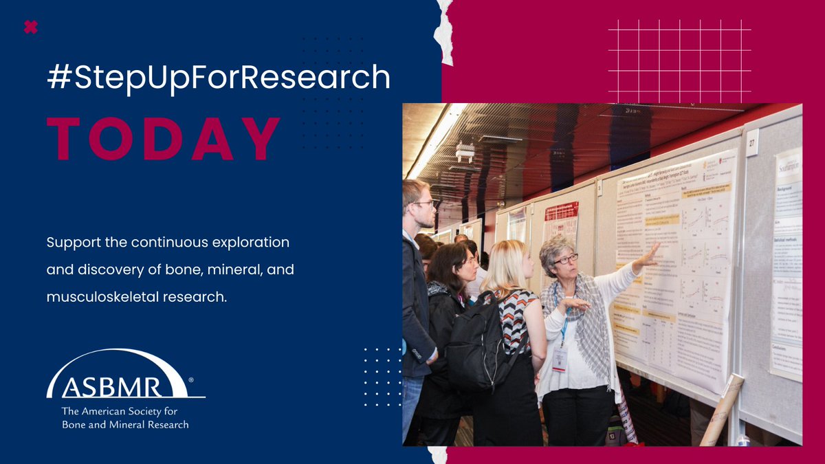 ASBMR's tweet image. #StepUpForResearch to support ASBMR’s mission of advancing bone, mineral and musculoskeletal science and promote the translation of basic and clinical research to improve health. Donate today! ow.ly/rY8F50Q9vQ3