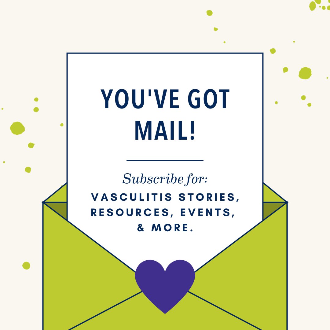 Stay in the loop–or invite family & friends to learn about vasculitis–by signing up for our monthly e-newsletter. The e-newsletter is packed w/ information you need to know about vasculitis, including community stories, upcoming events, resources, & more. vasculitisfoundation.org/subscribe-to-v…