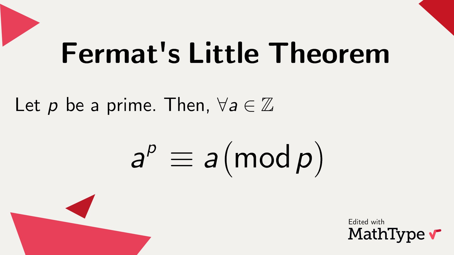 MathType on X: &ldquo;generalizationFermat&rsquo;s Little Theorem was, as per 