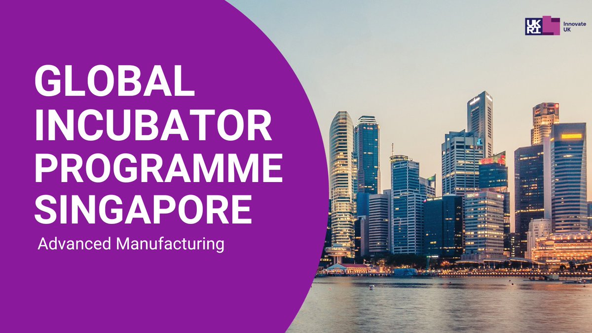 Do you want the opportunity to explore the advanced manufacturing sector in #Singapore and Asia? Innovate UK EDGE are giving 8 UK businesses the opportunity to explore the advanced manufacturing sector in Singapore. Apply today: 👉bit.ly/3QW5c8K