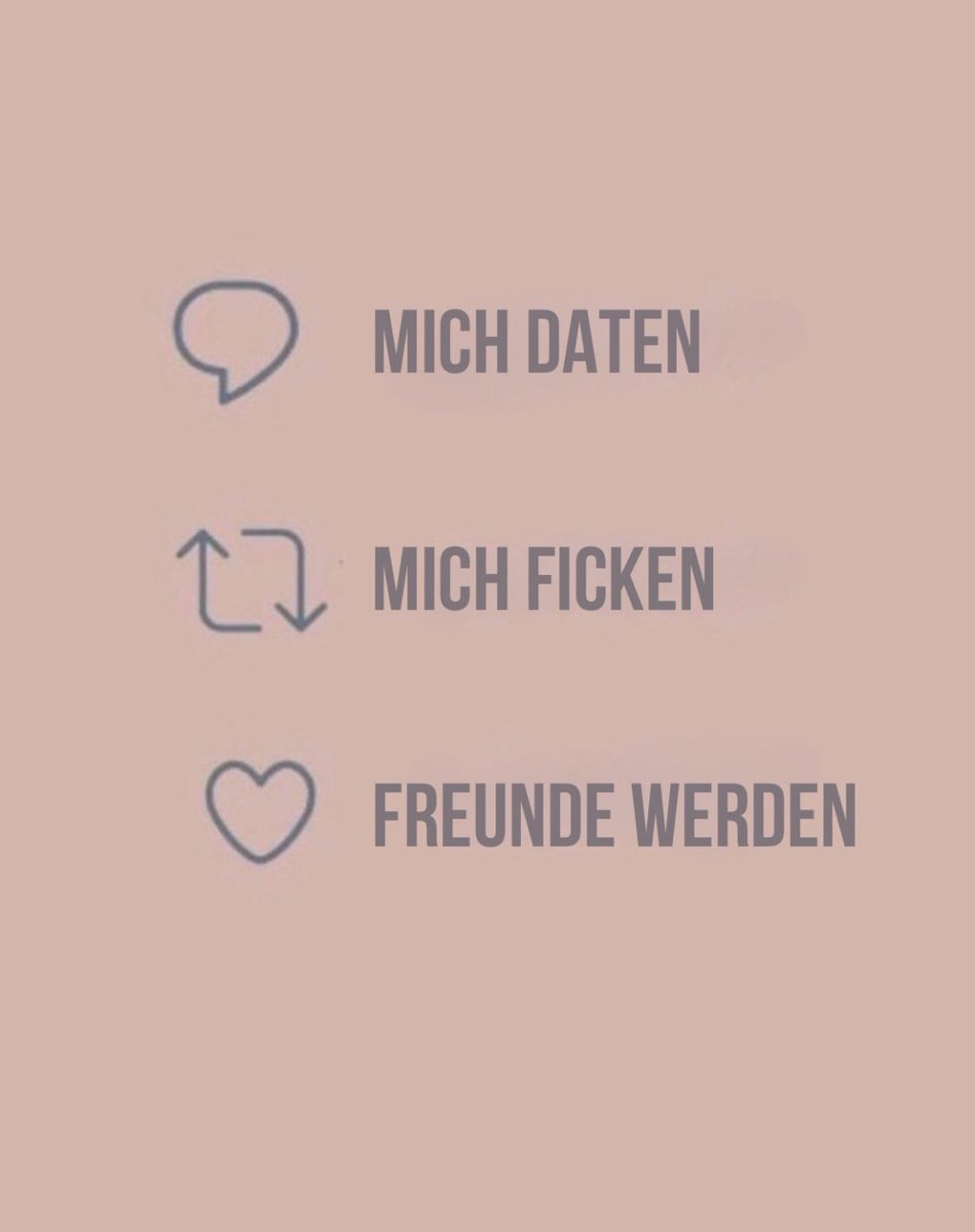 Was würdest du mit mir machen? 

Kommentar = Date❤️
Bumsen = Retweet🍆
Freunde = Like👍
