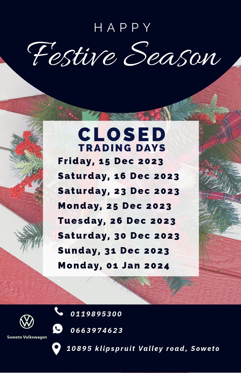Hi there all😃

Please be aware of the following closed during the Festive Season.
Take care and safe travels to all you🚗