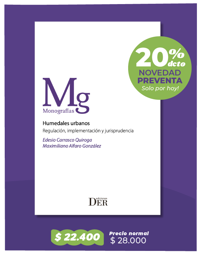 DEREdiciones's tweet photo. NOVEDAD EDITORIAL AMBIENTAL, YA EN LA WEB! 
Desde hoy disponible en PREVENTA!

SOLO POR HOY CON 20% DCTO. "Humedales urbanos. Regulación, implementación y jurisprudencia" de @ecarrasc_toto y Maximiliano Alfaro

📚Aquí: https://t.co/WN7XMEGj4x

#DEREdiciones #derechoambiental https://t.co/decksfiAaI